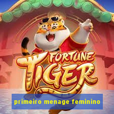 primeiro menage feminino